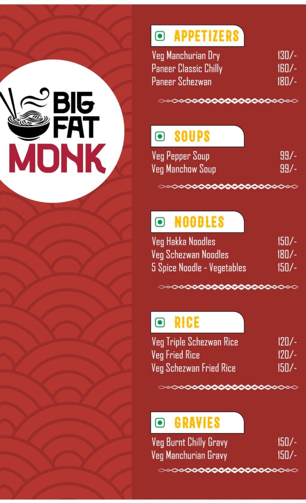 Big Fat Monk - Kudasan, Gandhinagar